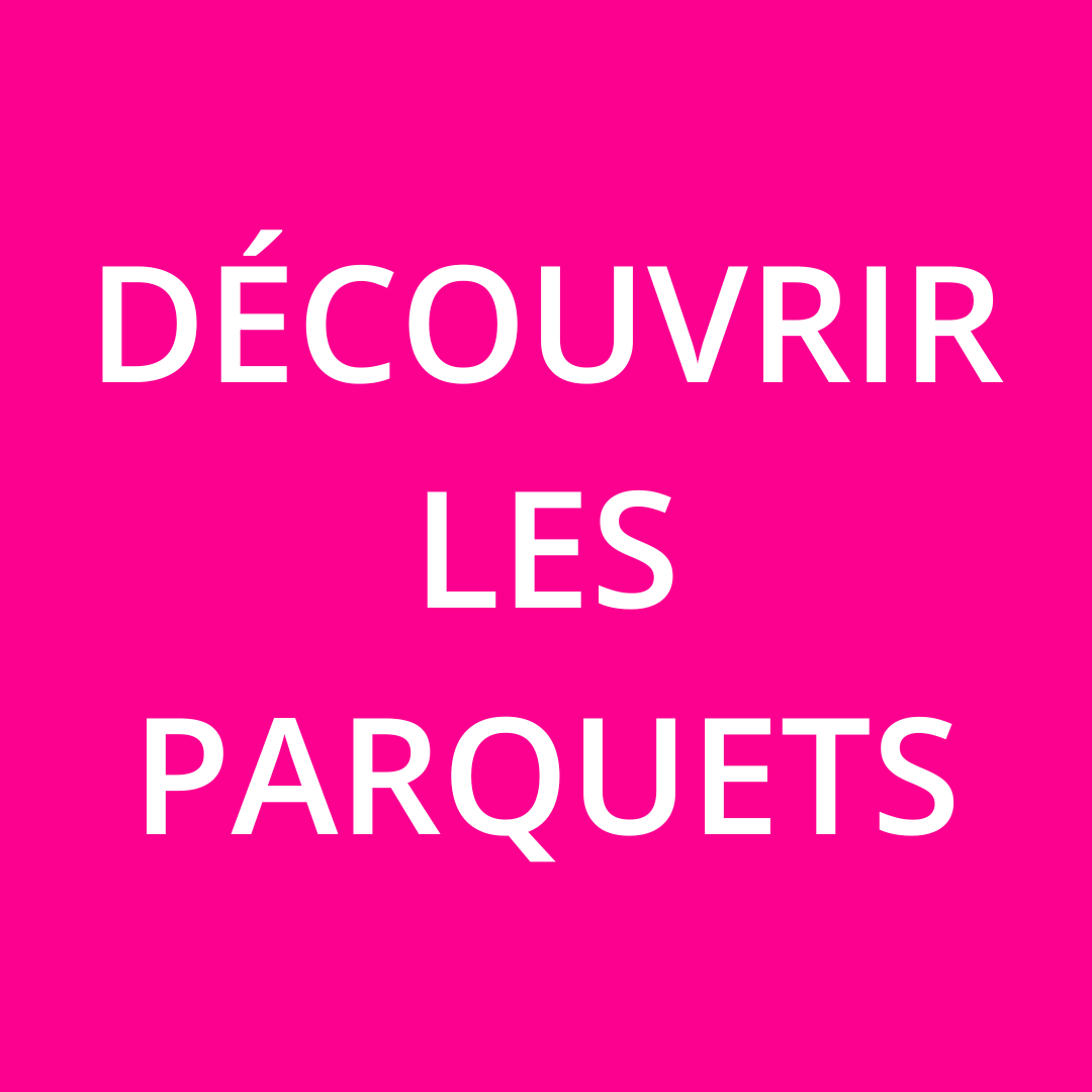 Découvrir les parquets