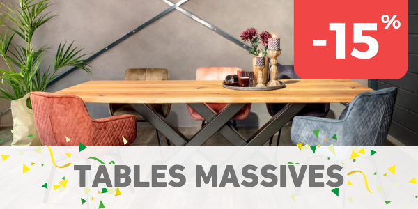 Tables massives -15%